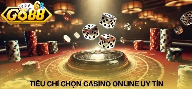 casino-online-uy-tin-tieu-chi-vang