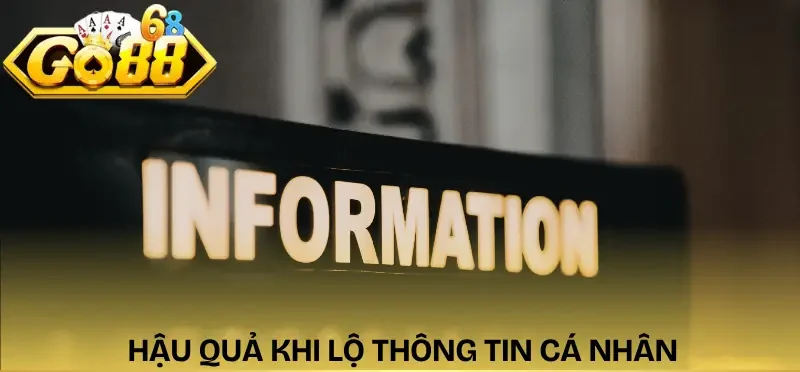 chinh-sach-bao-mat-go88-hau-qua