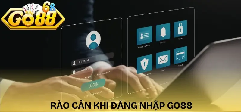 dang-nhap-go88-kho-khan