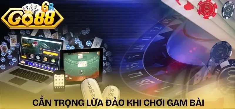 game-bai-go88-noi-lo-ve-lua-dao