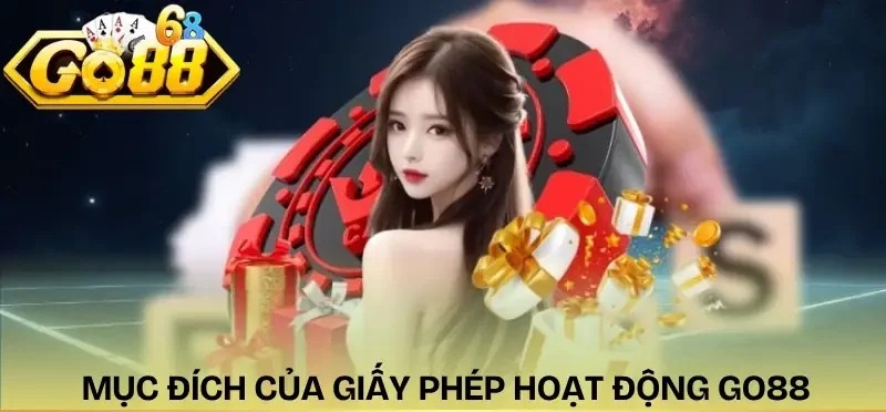giay-phep-hoat-dong-go88-muc-dich