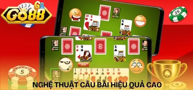 meo-choi-phom-luon-thang-nghe-thuat-cau-bai