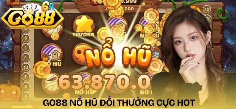 top-game-no-hu-hot-nhat-2026-go88